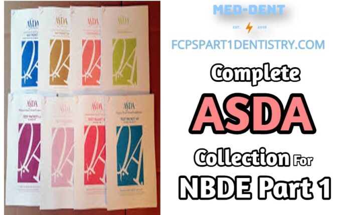 Download Complete Asda Collection For Nbde Part 1 Free Med Dent