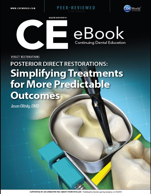 Posterior Direct Restorations Simplifying Treatments for More Predictable Outcomes