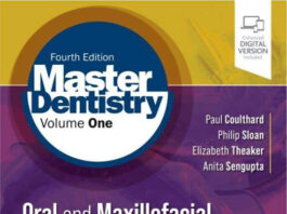 Master Dentistry Volume 1 Oral and Maxillofacial Surgery, Radiology, Pathology and Oral Medicine 4th Edition