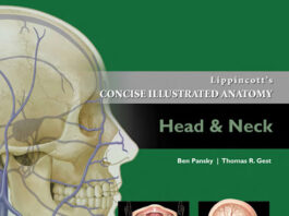Lippincott’s Concise Illustrated Anatomy Head and Neck Volume 3
