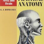 Cunningham's Manual of Practical Anatomy Volume 3. Head and Neck and Brain PDF