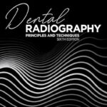 Dental Radiography Principles and Techniques by Joen Iannucci 6th Edition PDF Free Download