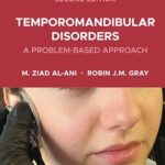 Temporomandibular Disorders A Problem Based Approach PDF Free Download